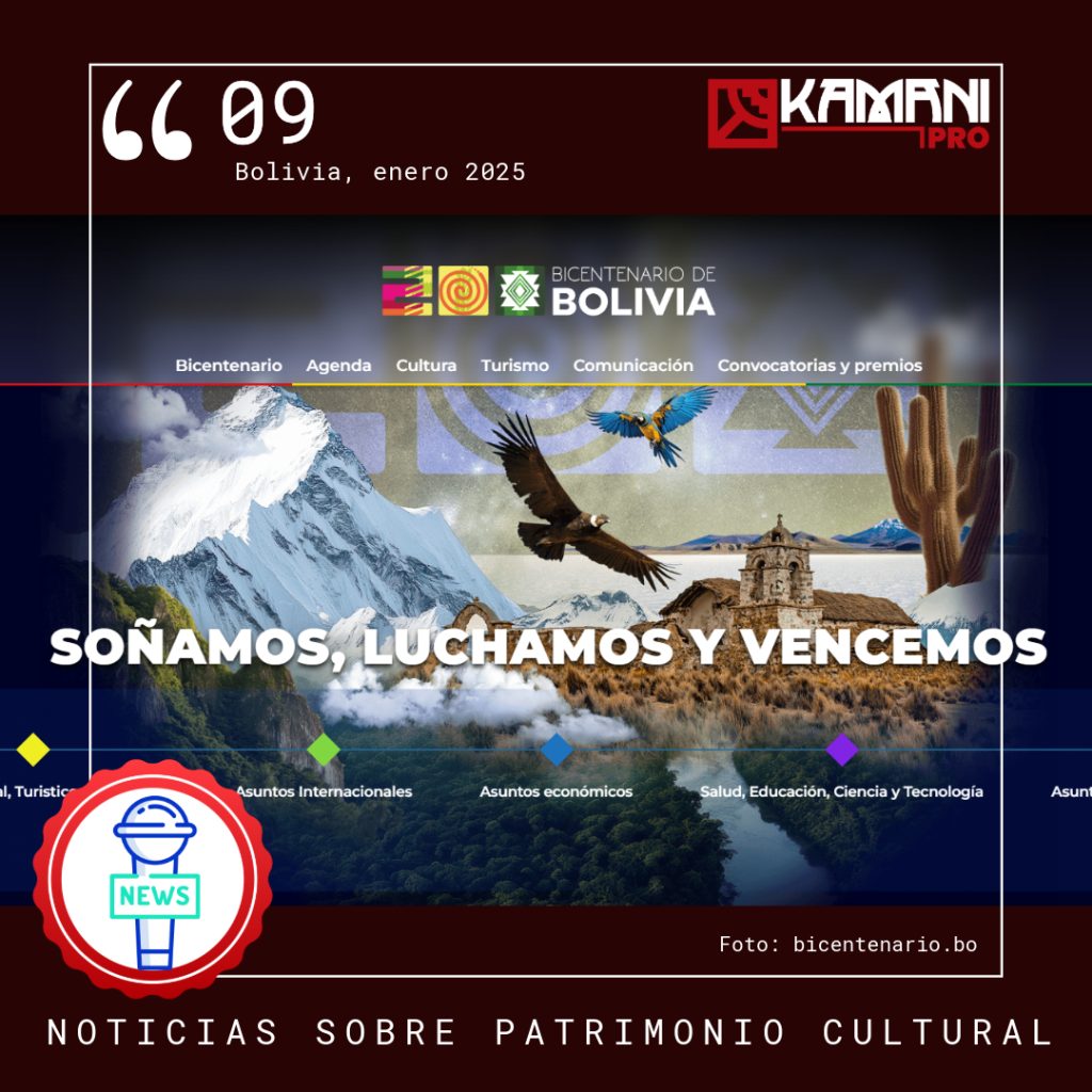 Diseño gráfico con temática del Bicentenario de Bolivia 2025. Se muestra una composición visual con el nevado Illimani, cóndores en vuelo, una iglesia andina y elementos culturales como tejidos y cactus. En la parte superior, el logo del Bicentenario de Bolivia y un menú con secciones como Bicentenario, Agenda, Cultura, Turismo y más. El lema principal dice 'Soñamos, Luchamos y Vencemos'. En la parte inferior, un icono de noticias y el texto 'Noticias sobre Patrimonio Cultural'. Diseño con colores vibrantes y un estilo moderno.