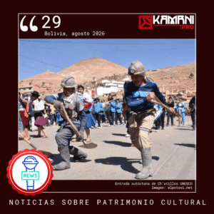 #29 Agosto 2026 Noticias de Patrimonio Cultural